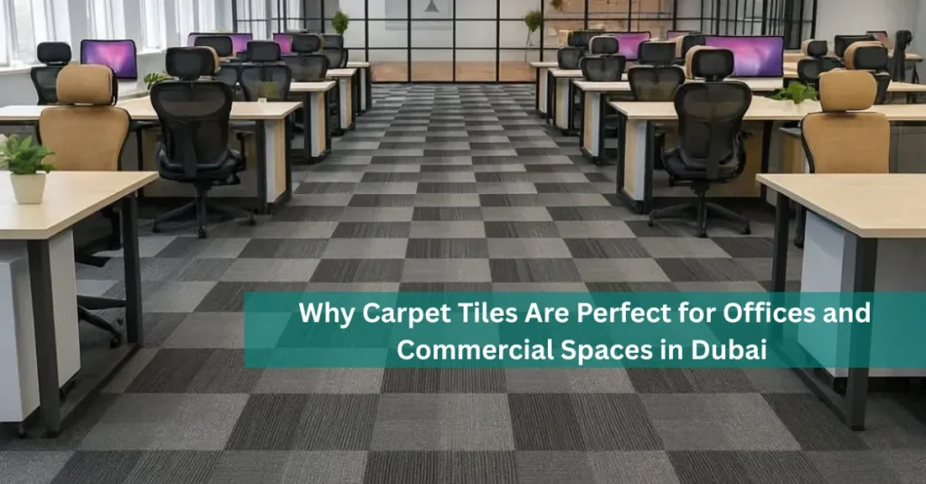 Carpet Tiles Perfect for Offices Dubai